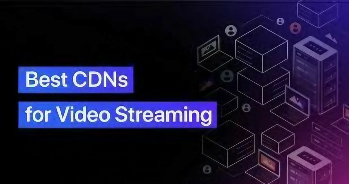 Streaming Video CDNs